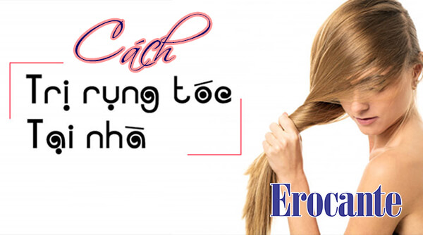 Cách trị rụng tóc tại nhà