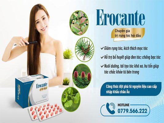 Sản phẩm Erocante có công dụng giảm rụng tóc hiệu quả